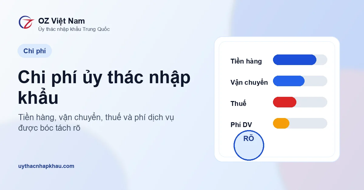 Chi phí ủy thác nhập khẩu