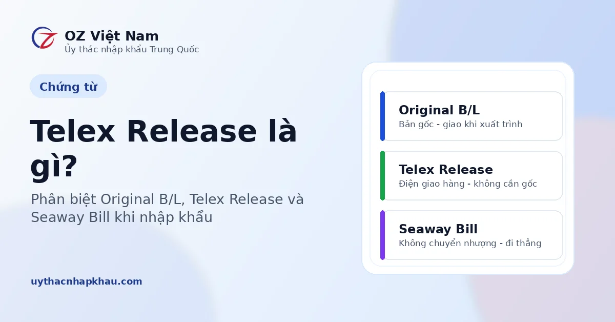 Telex Release là gì và cách phân biệt Original B/L, Seaway Bill
